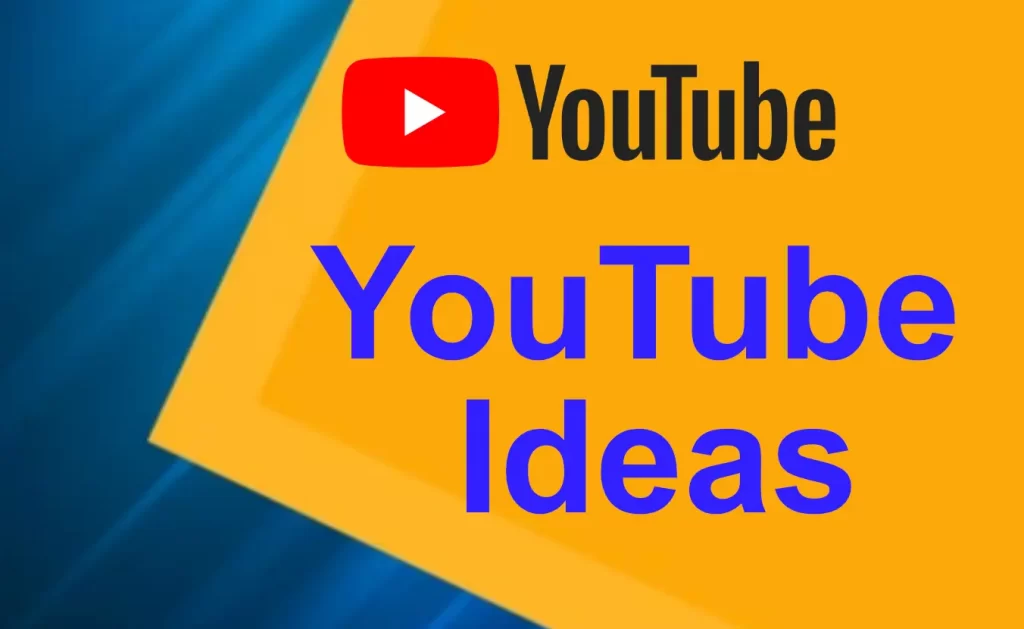 Best Topics To Make Video On YouTube